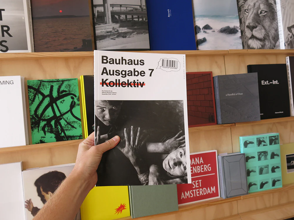 Bauhaus Magazine: N° 7 Collective