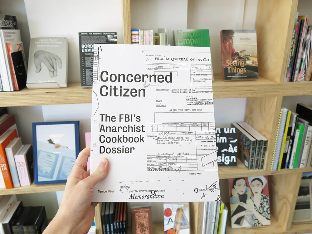 Concerned Citizen: The FBIās Anarchist Cookbook Dossier