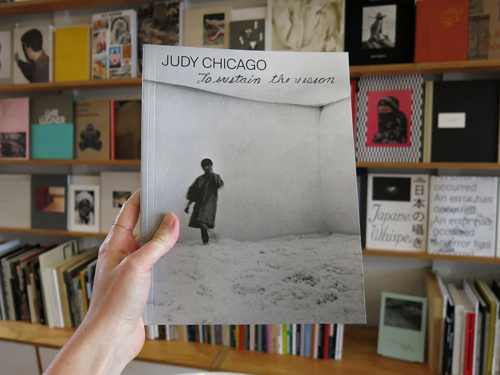 GĂ©raldine Gourbe â Judy Chicago: To Sustain the Vision