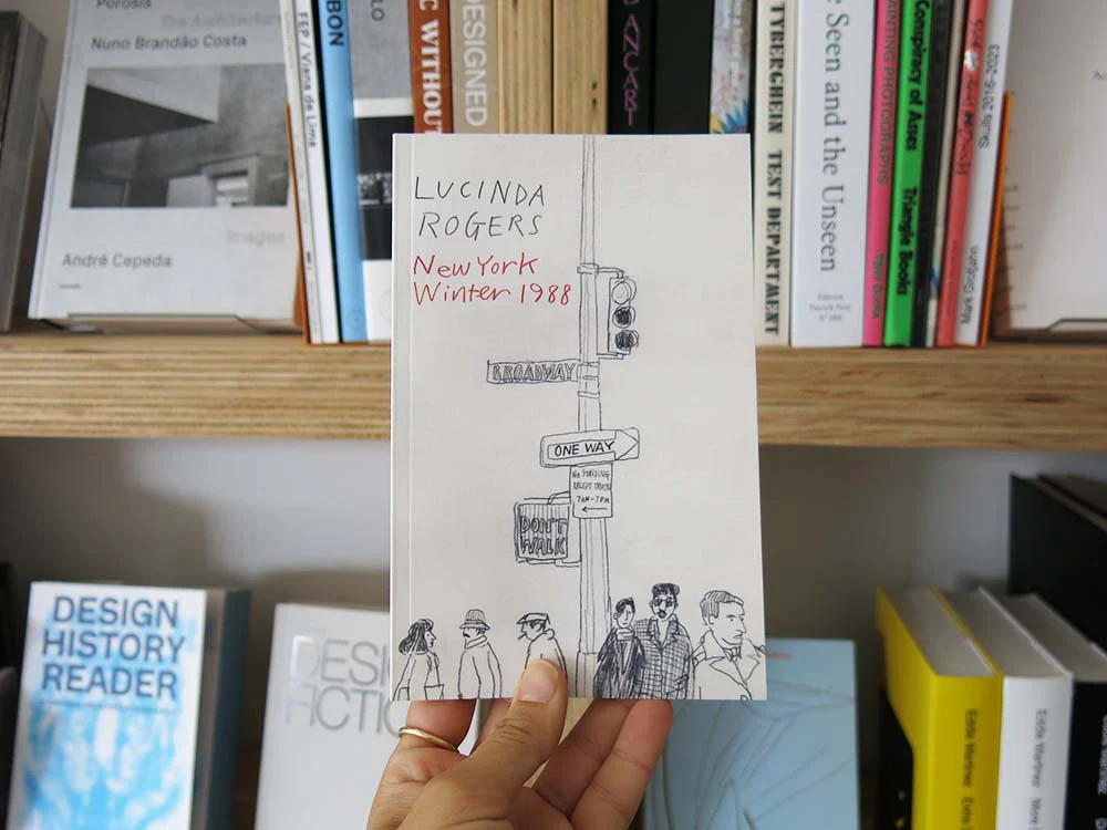 PRE-ORDER: Lucinda Rogers – New York Winter 1988: a visitor’s first sketchbook