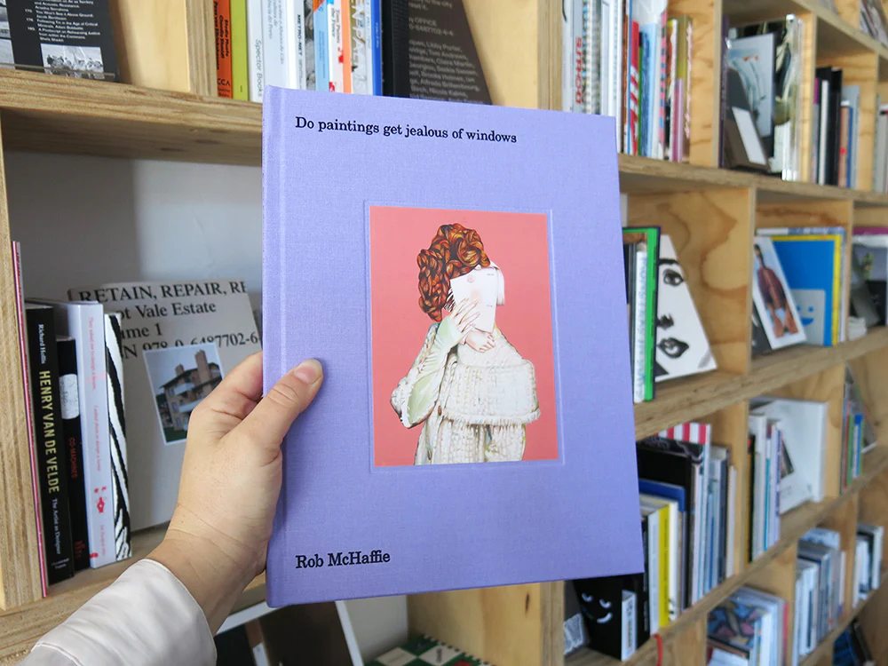 Rob McHaffie – Do paintings get jealous of windows