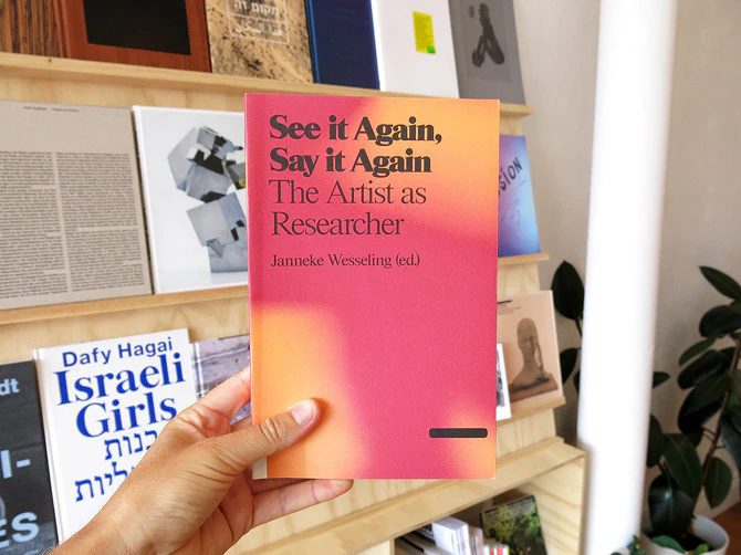 See It Again, Say It Again: The Artist as Researcher