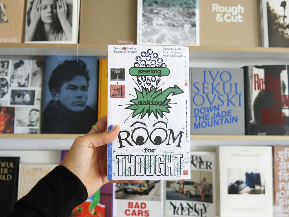 Seeing | Making ā> Room for Thought