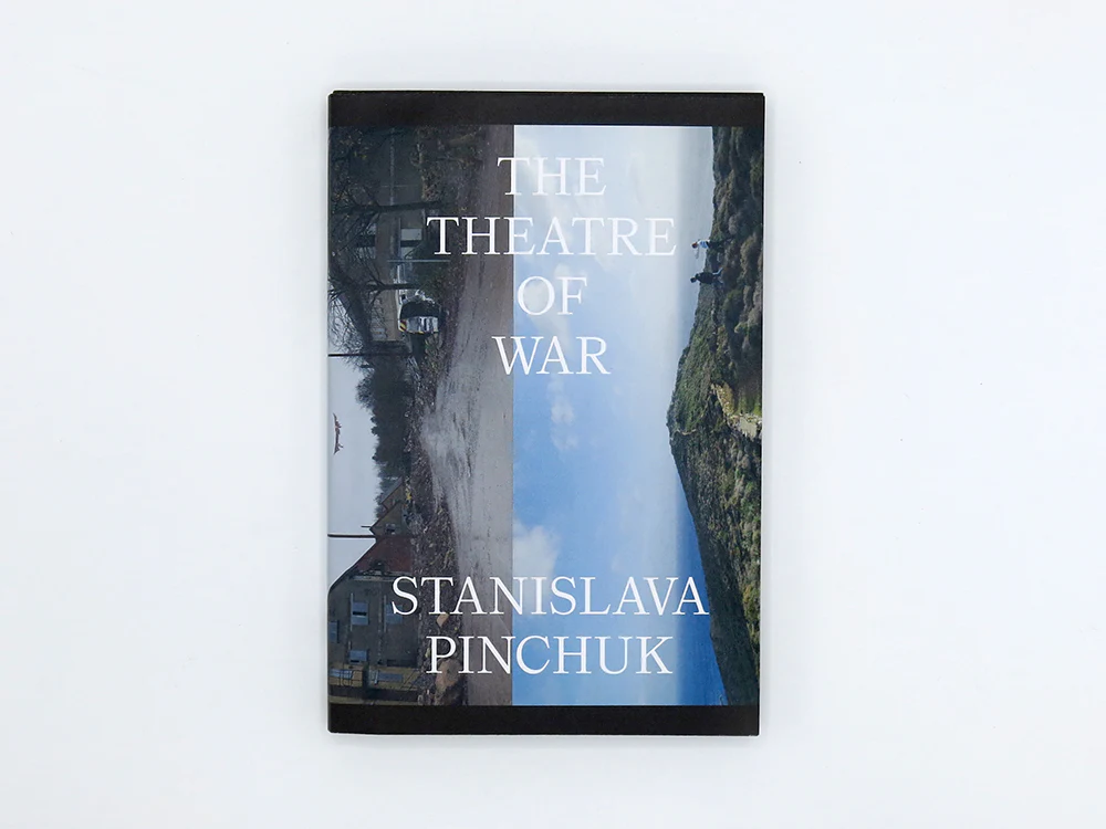Stanislava Pinchuk – The Theatre of War