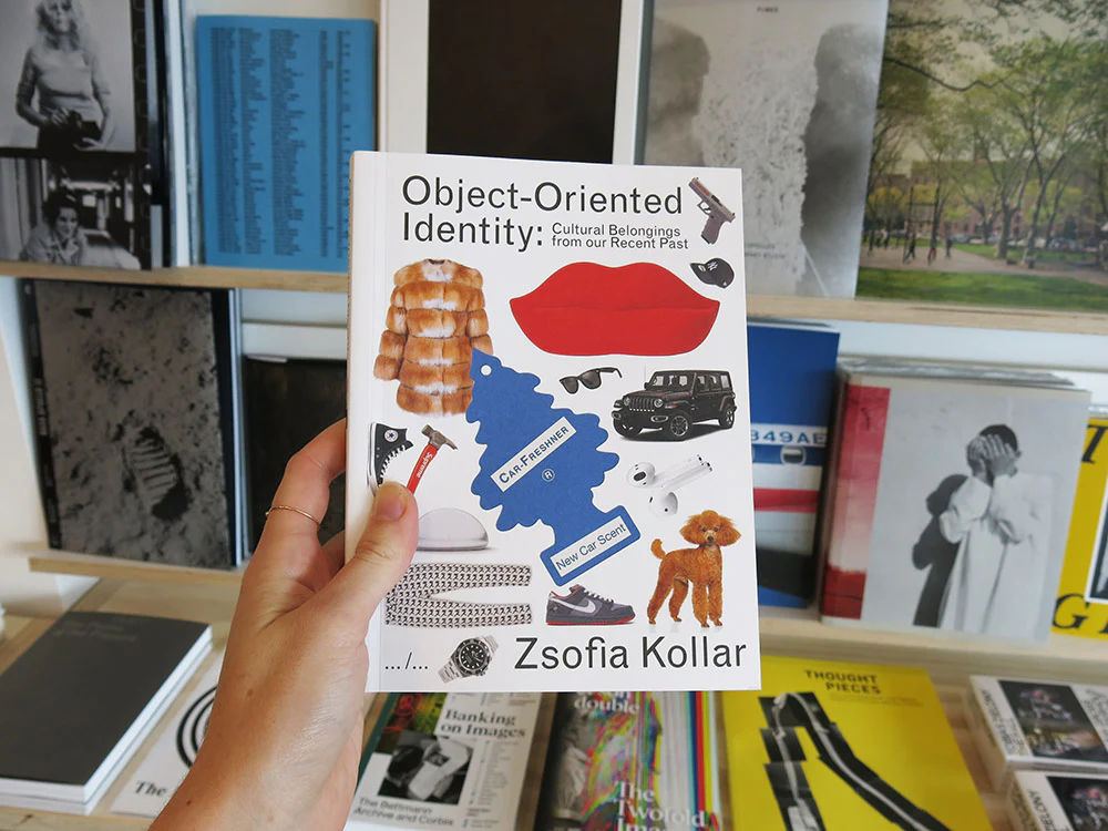 PRE-ORDER: Zsofia Kollar – Object-Oriented Identity: Cultural Belongings from our Recent Past